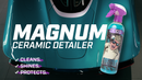 Magnum Ceramic Detailer. Cleans, shines, and protects